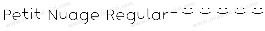 Petit Nuage Regular字体转换